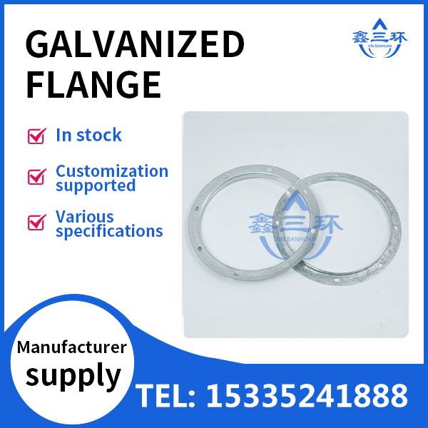 Galvanized flange